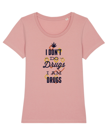 I am drugs Canyon Pink