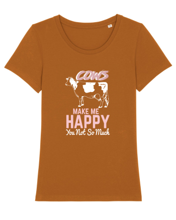 Cows make me happy Roasted Orange