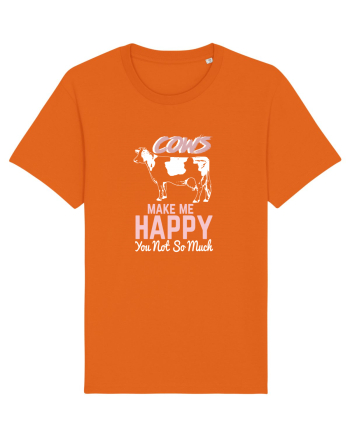 Cows make me happy Bright Orange
