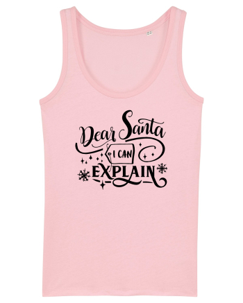 Dear Santa I can explain Cotton Pink
