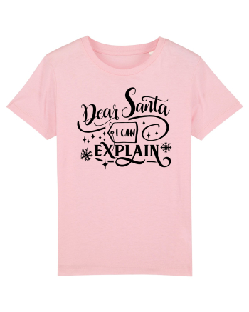 Dear Santa I can explain Cotton Pink