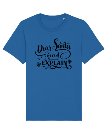Dear Santa I can explain Royal Blue