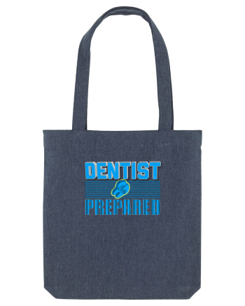 Dentist be Prepared Midnight Blue