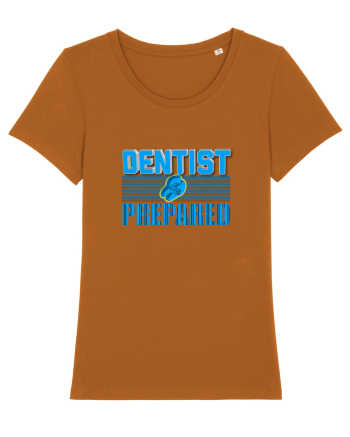 Dentist be Prepared Roasted Orange