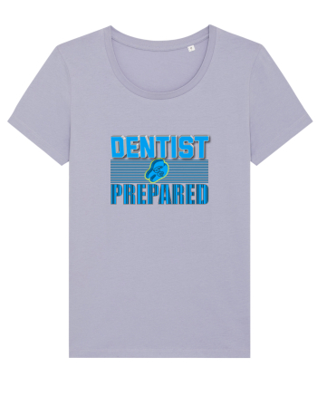Dentist be Prepared Lavender