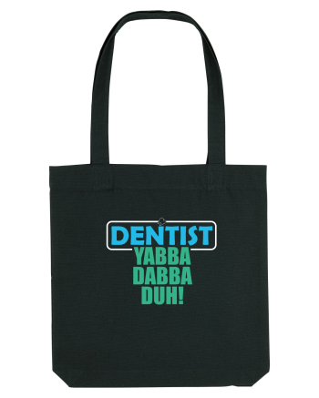 The lord Dentist Black