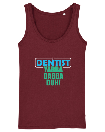 The lord Dentist Burgundy