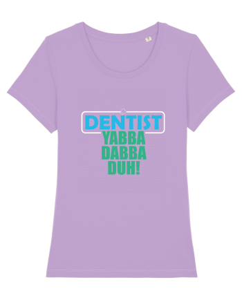 The lord Dentist Lavender Dawn