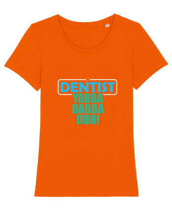The lord Dentist Bright Orange