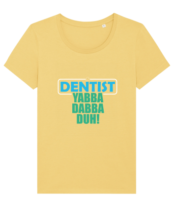 The lord Dentist Jojoba