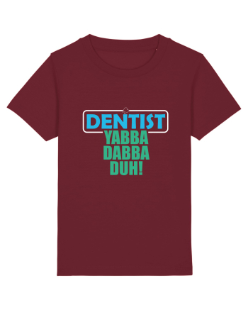 The lord Dentist Burgundy