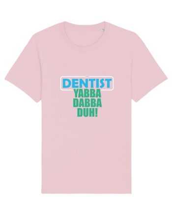 The lord Dentist Cotton Pink