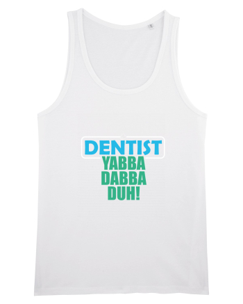 The lord Dentist White