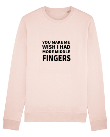 You Make Me Wish I Had More Middle Fingers Candy Pink