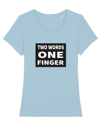 Two Words One Finger Sky Blue