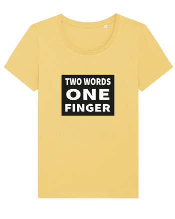 Two Words One Finger Jojoba