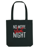 No More Silent Night Sacoșă textilă