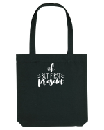 Ok, But First Present! Sacoșă textilă