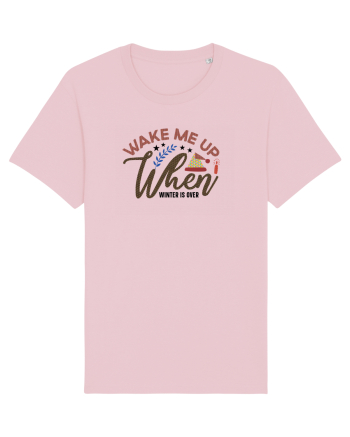 Wake Me Up When Winter Is Over Cotton Pink