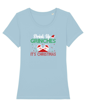 Drink Up Grinches Is Christmas Sky Blue