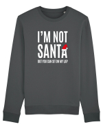 I'm Not Santa Bluză mânecă lungă Unisex Rise
