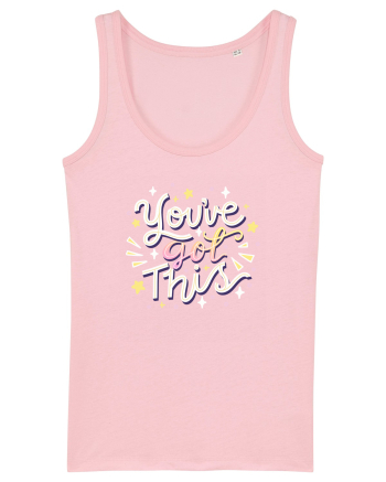 You've got this! Cotton Pink