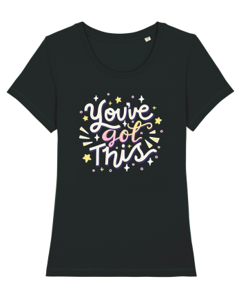 You've got this! Black