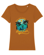 Girls Just wanna have fun Tricou mânecă scurtă guler larg fitted Damă Expresser