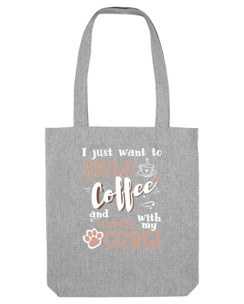 CORGI and coffee Heather Grey