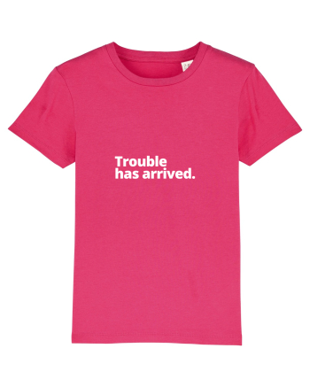 Trouble has arrived. (alb) Raspberry