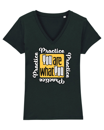 You are what you practice Black
