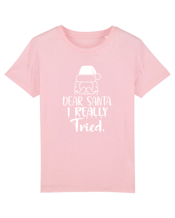 Dear Santa I Really Tried Cotton Pink