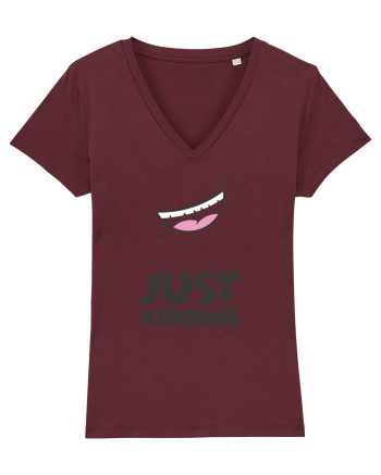 Just Kidding Burgundy