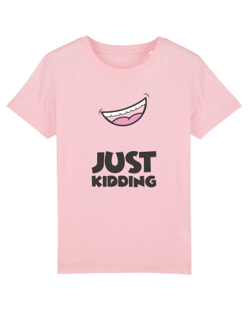 Just Kidding Cotton Pink