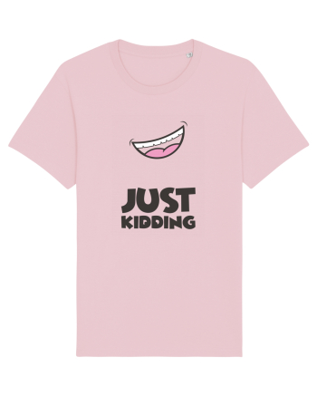 Just Kidding Cotton Pink