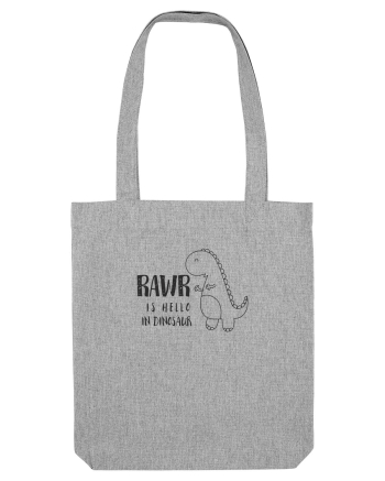 Rawr Is Hello In Dinosaur Heather Grey