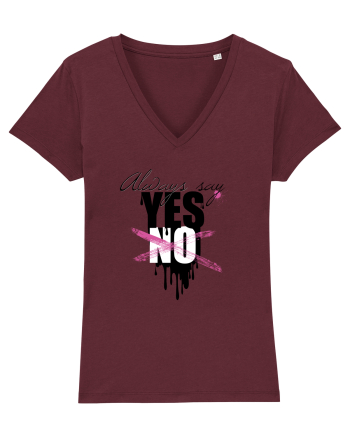 Always Say Yes Burgundy