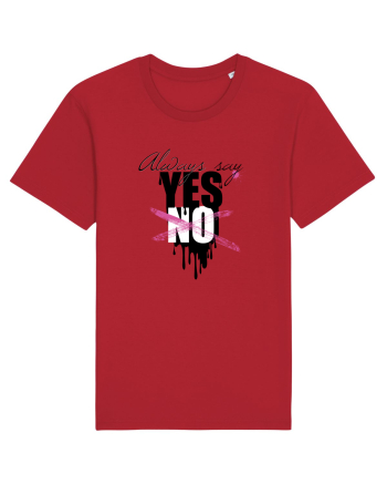 Always Say Yes Red