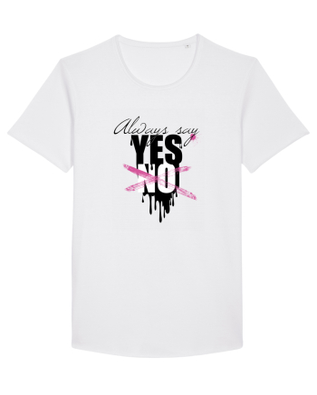 Always Say Yes White