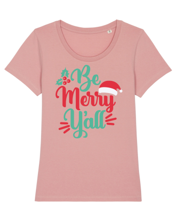 Be Merry Yall Canyon Pink