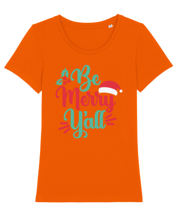 Be Merry Yall Bright Orange
