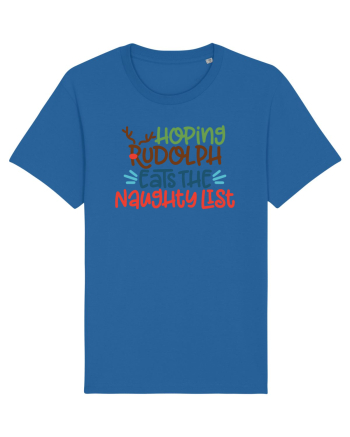Hoping Rudolph Eats the Naughty List Royal Blue