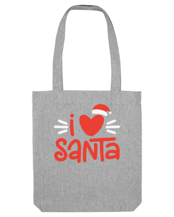 I love Santa Heather Grey