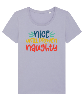 Nice Until Proven Naughty Lavender