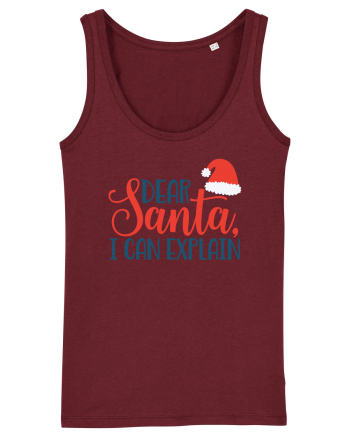 Dear Santa I can Explain Burgundy