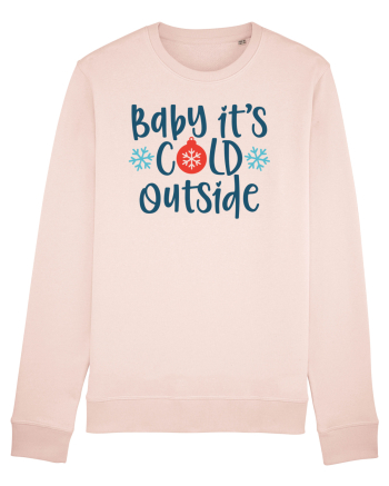 Baby Its Cold Outside Candy Pink