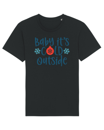 Baby Its Cold Outside Black