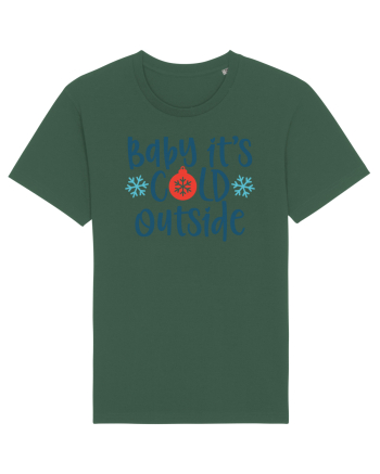 Baby Its Cold Outside Bottle Green