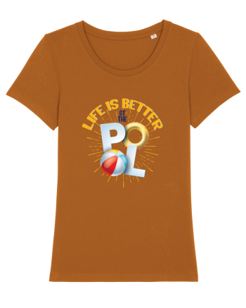 Life is better at the Pool Roasted Orange