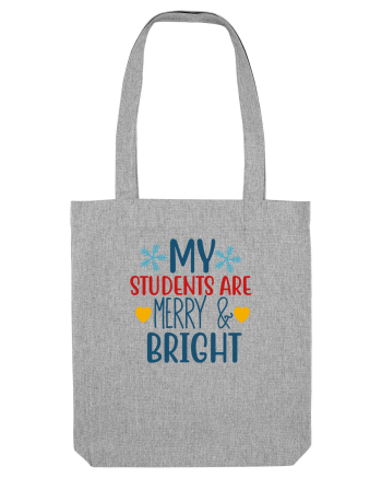 MY Students are Merry Heather Grey